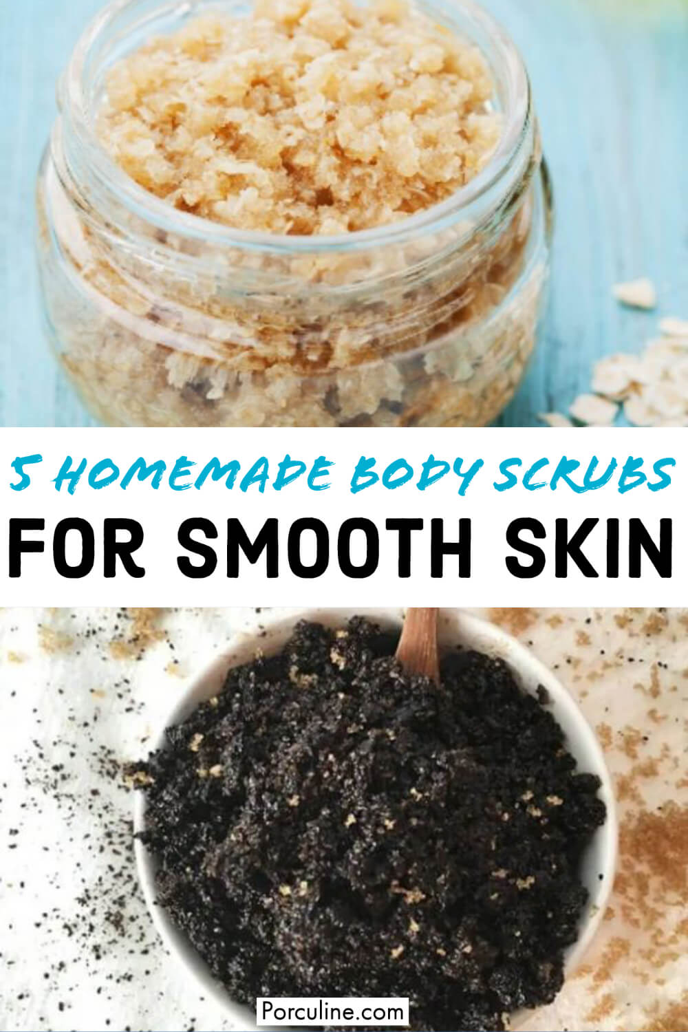 5 Homemade Body Scrubs for Smooth Skin - Porculine.com