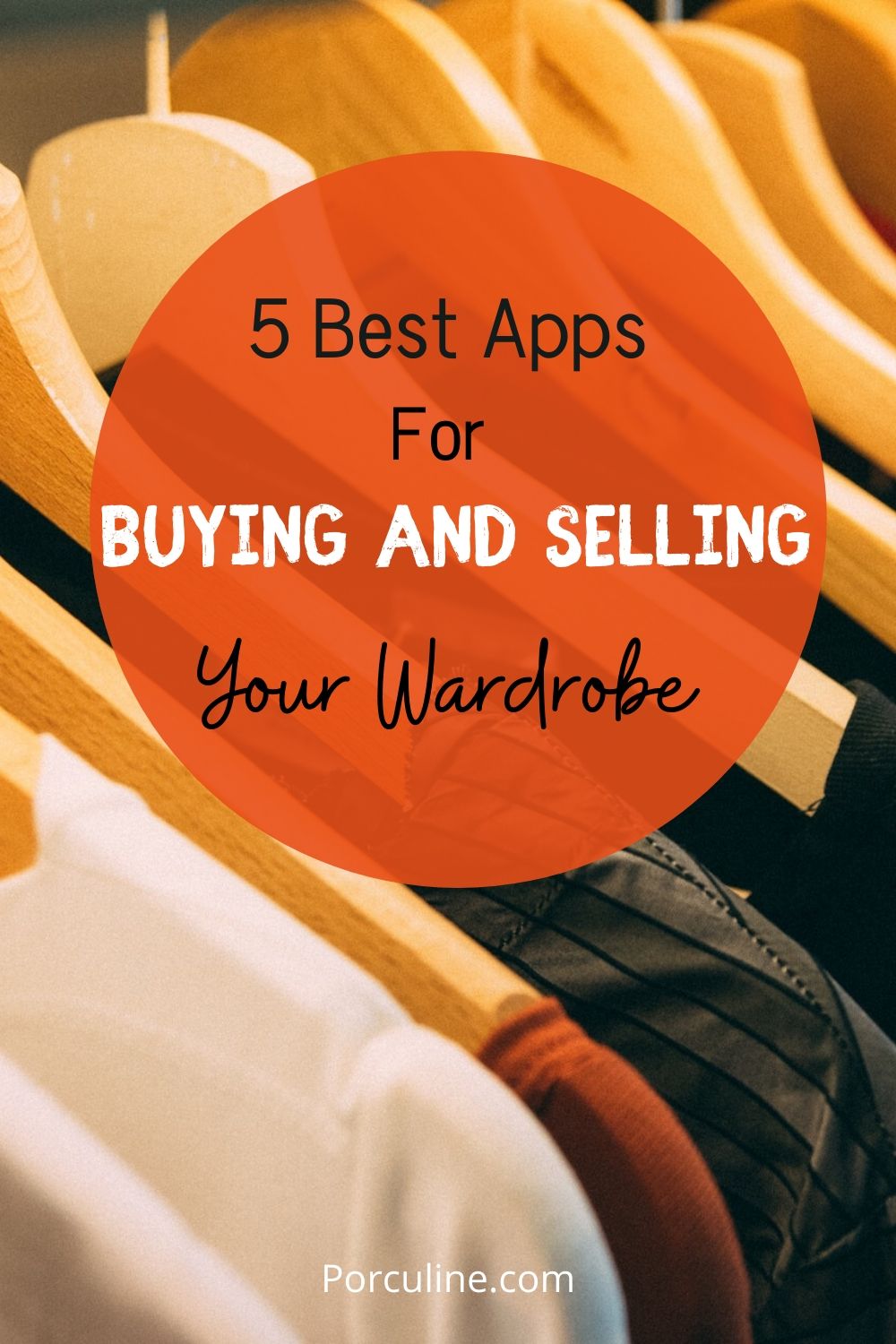 5 Best Apps For Buying and Selling Your Wardrobe Pinterest Post 
