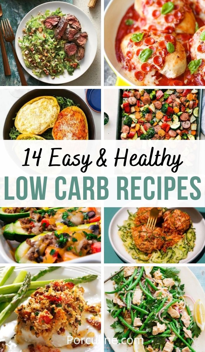 14 Healthy Low Carb Dinner Recipes You Absolutely Will Love - Porculine