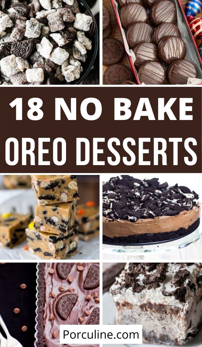 18 Awesome No Bake Oreo Recipes You Need To Try - Porculine