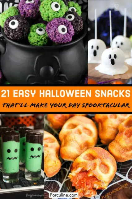 21 Easy Halloween Snacks That'll Make Your Day Spooktacular - Porculine