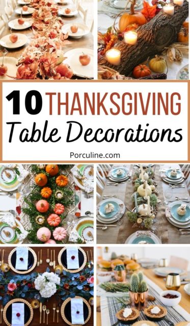 10 Simple and Elegant Thanksgiving Table Decorations - Porculine
