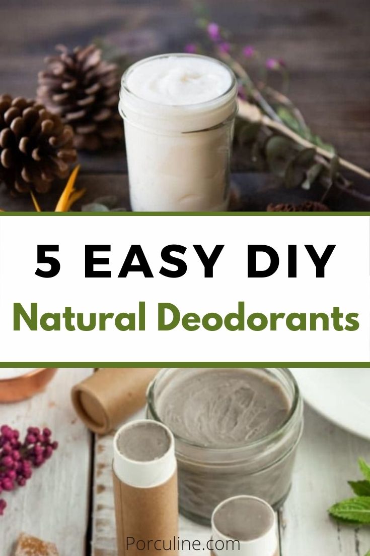 5 Easy DIY Natural Deodorant Recipes for Healthy Pits - Porculine