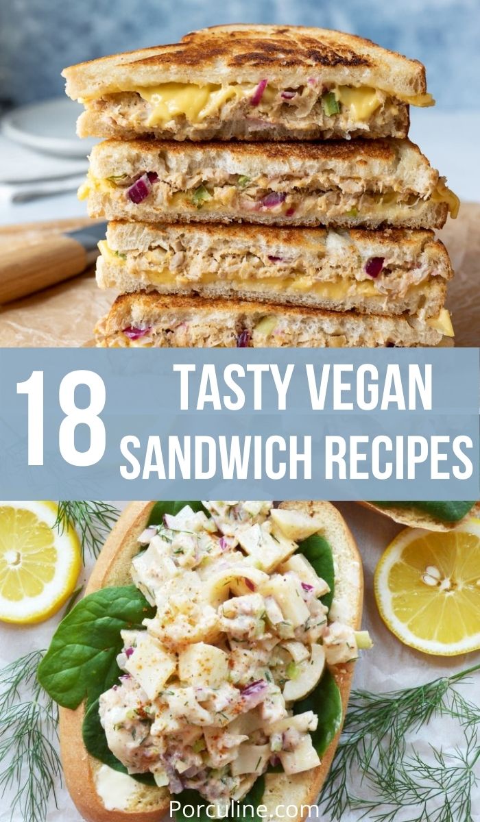 18 Easy Vegan Sandwich Recipes That Are So Tasty - Porculine