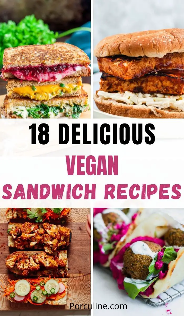 18 Easy Vegan Sandwich Recipes That Are So Tasty - Porculine