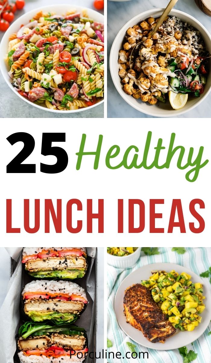 25 Healthy Lunch Ideas for a Super Satisfying Midday Meal - Porculine