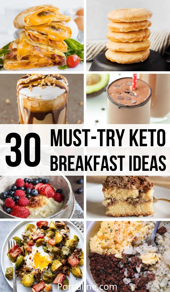 30 Keto Breakfast Ideas You Can Easily Try This Morning - Porculine