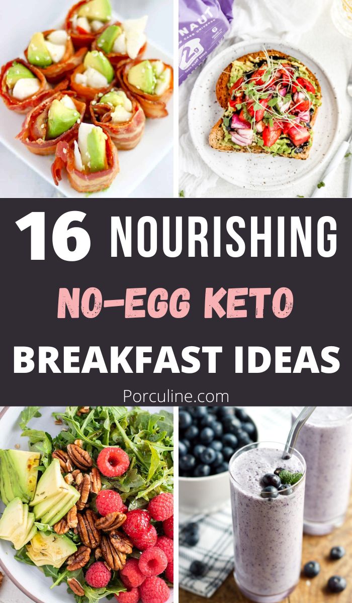 16 Satisfying Keto Breakfast Ideas No Eggs You Will Love