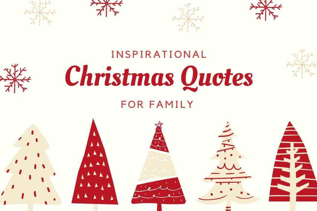 Inspirational Christmas Quotes for Family