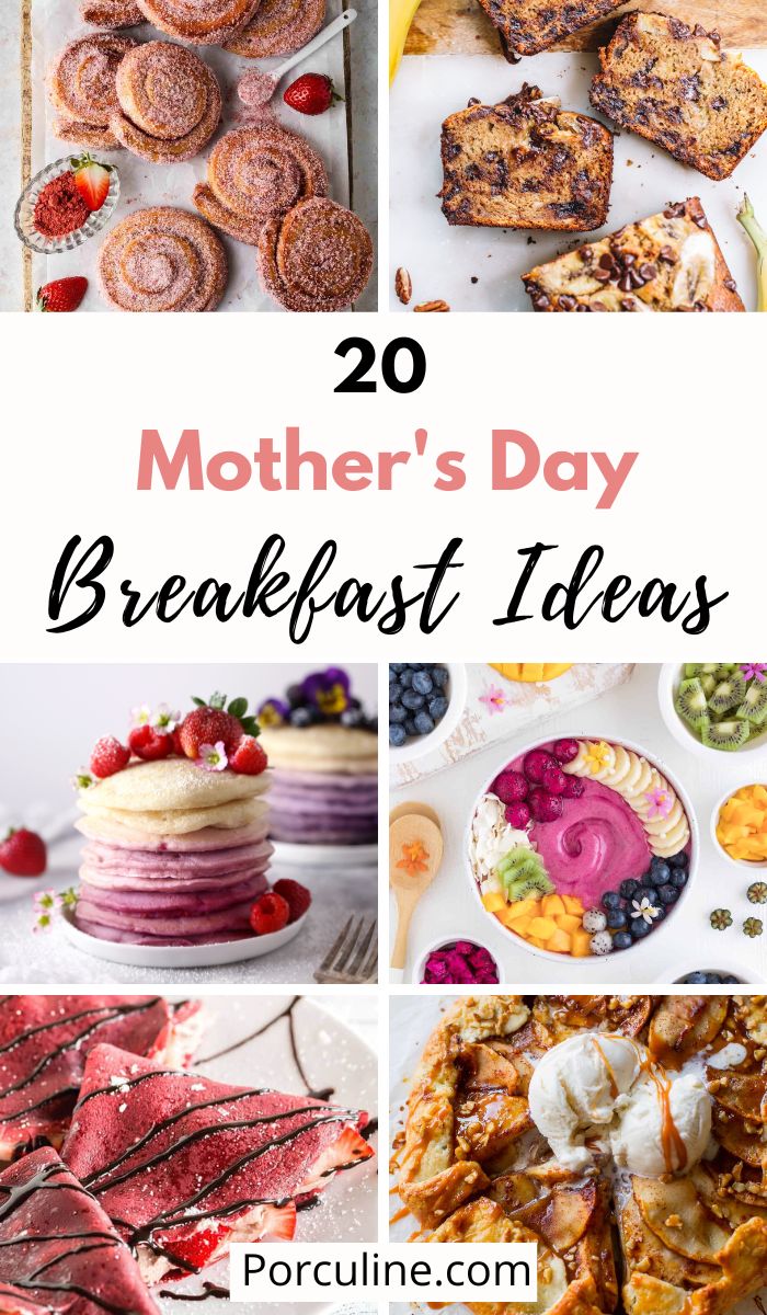 20 Mother’s Day Breakfast Ideas Perfect for Her Special Day - Porculine
